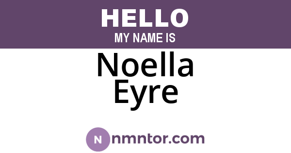 Noella Eyre