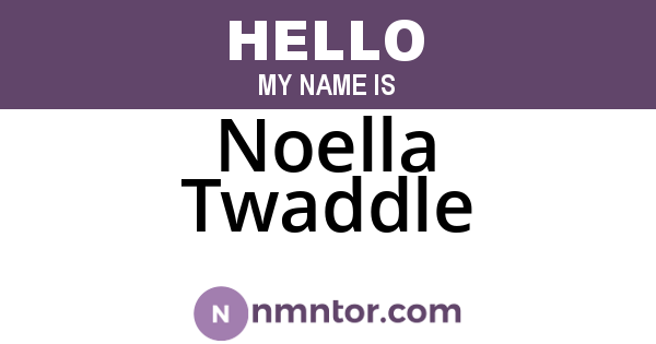 Noella Twaddle
