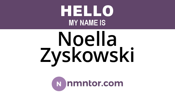Noella Zyskowski