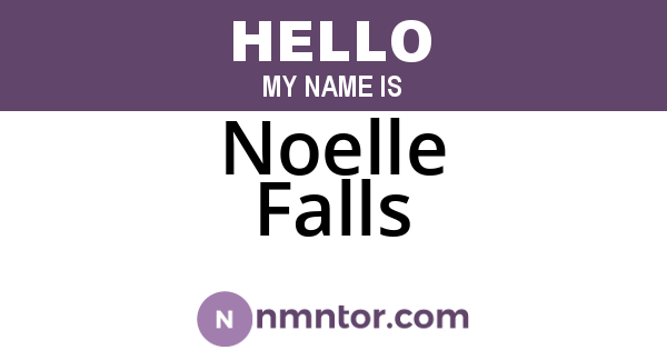 Noelle Falls