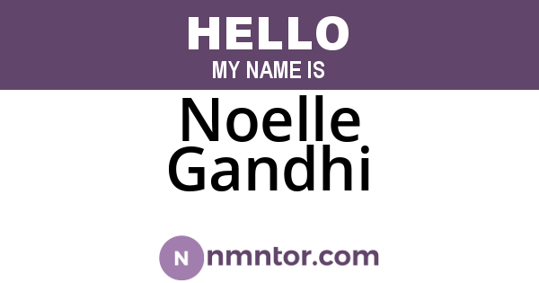 Noelle Gandhi