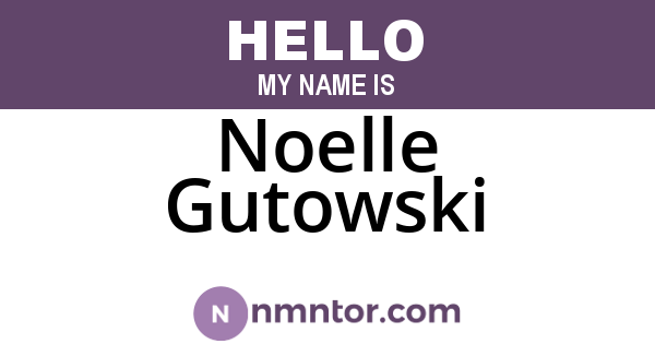 Noelle Gutowski