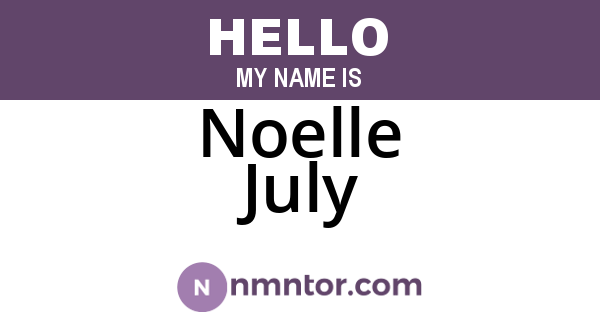 Noelle July