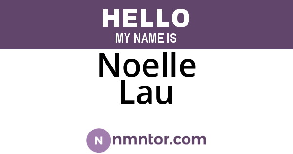 Noelle Lau