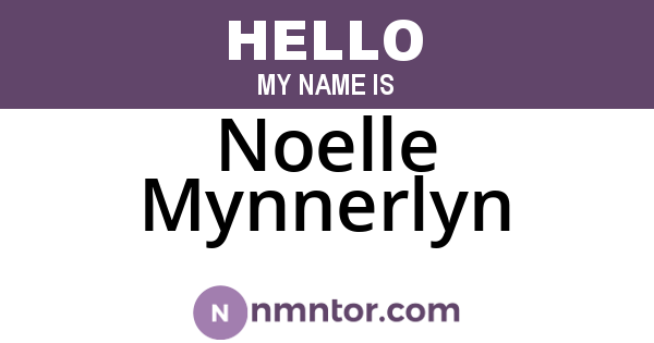 Noelle Mynnerlyn
