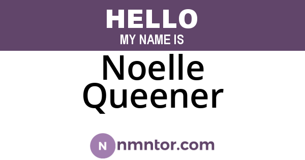 Noelle Queener