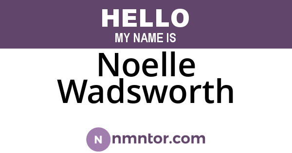 Noelle Wadsworth