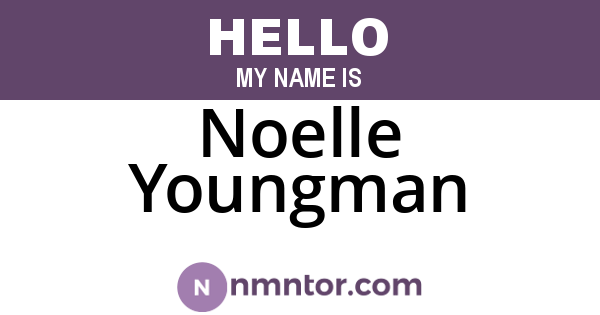 Noelle Youngman