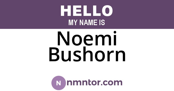 Noemi Bushorn