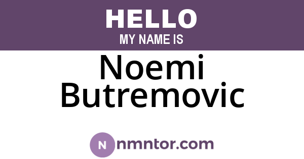 Noemi Butremovic