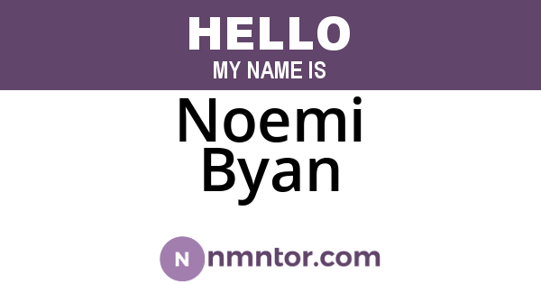 Noemi Byan