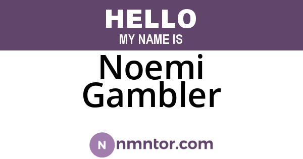 Noemi Gambler