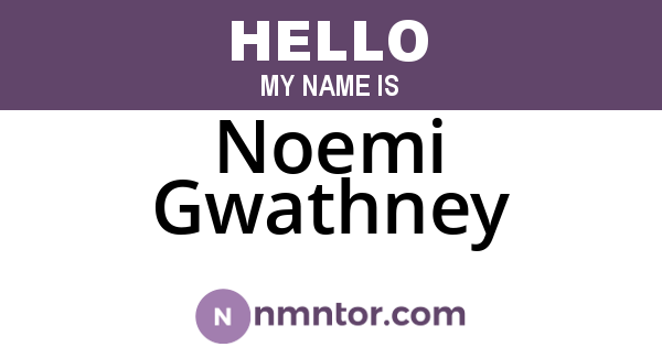 Noemi Gwathney