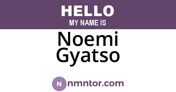 Noemi Gyatso