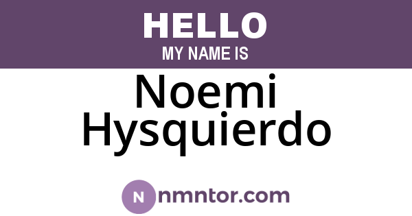 Noemi Hysquierdo
