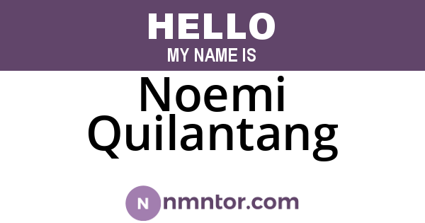 Noemi Quilantang