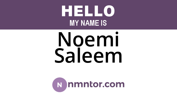 Noemi Saleem