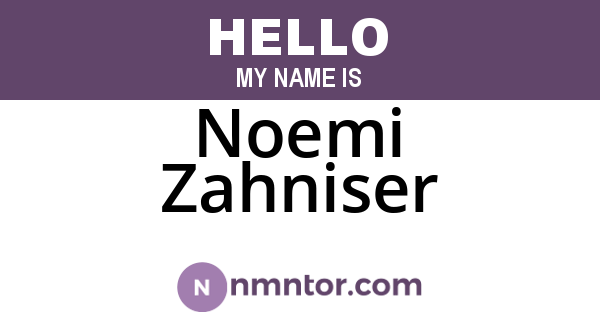 Noemi Zahniser