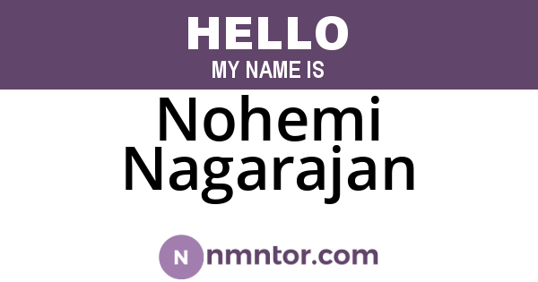 Nohemi Nagarajan