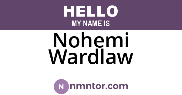 Nohemi Wardlaw