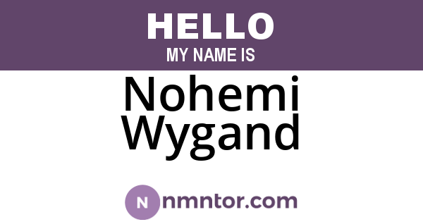 Nohemi Wygand