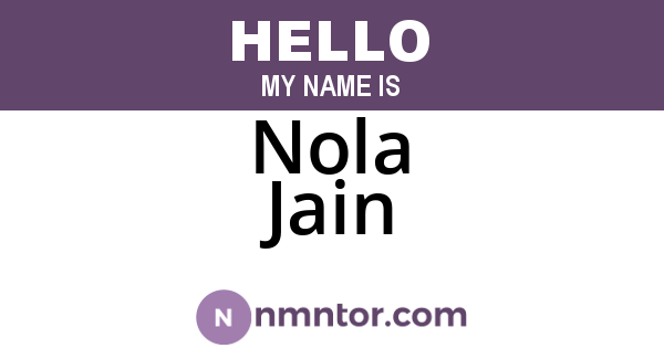 Nola Jain