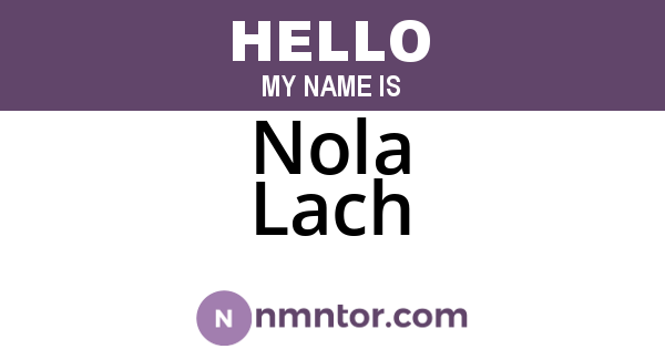 Nola Lach