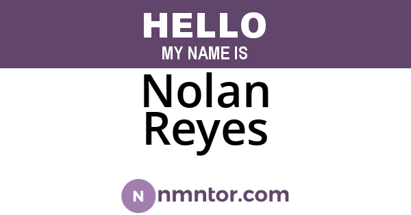 Nolan Reyes