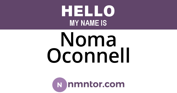 Noma Oconnell