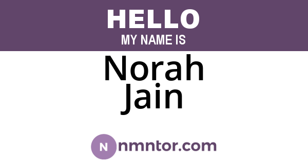 Norah Jain