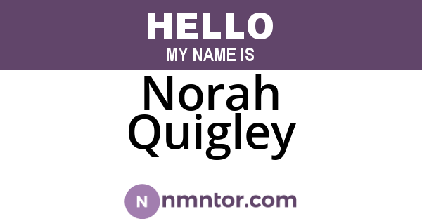 Norah Quigley