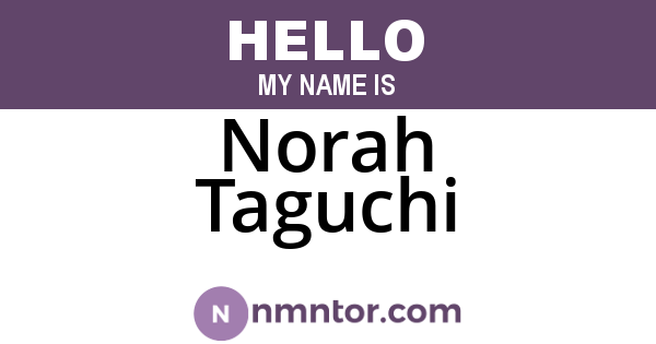 Norah Taguchi