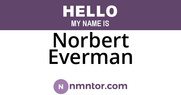 Norbert Everman