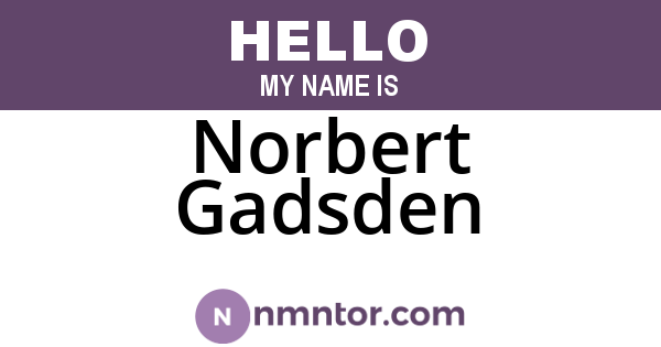 Norbert Gadsden