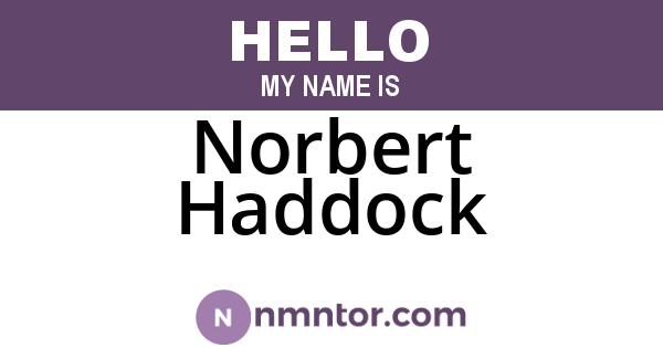 Norbert Haddock