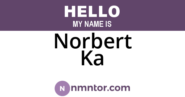 Norbert Ka