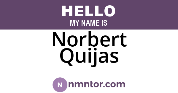 Norbert Quijas