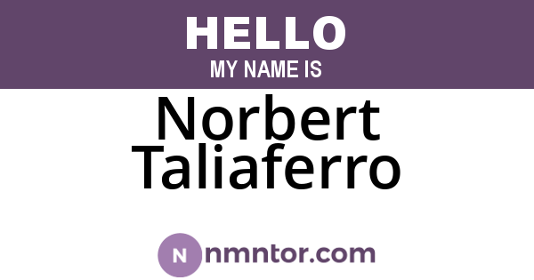 Norbert Taliaferro
