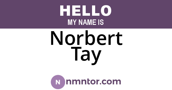 Norbert Tay