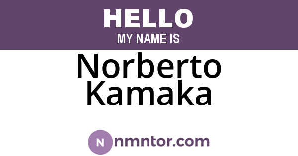 Norberto Kamaka