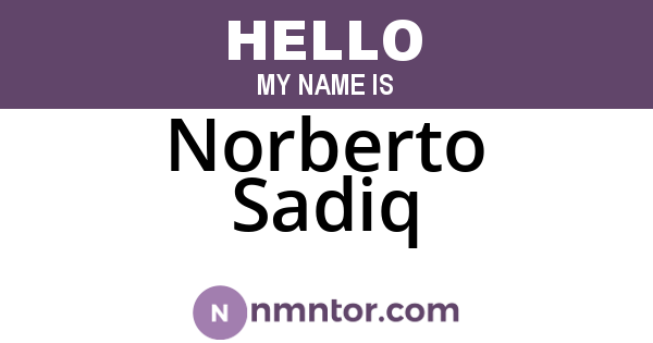 Norberto Sadiq