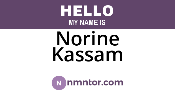 Norine Kassam