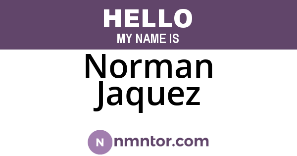 Norman Jaquez