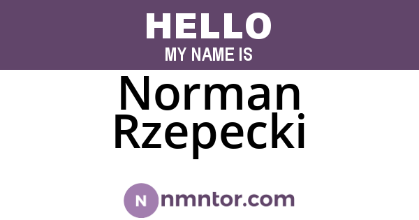 Norman Rzepecki