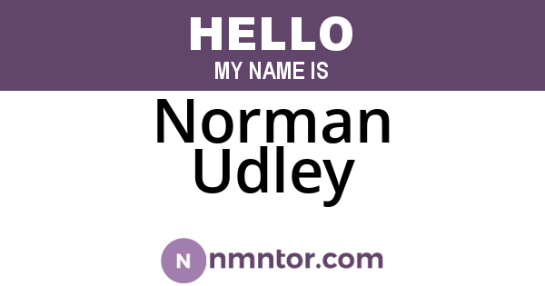 Norman Udley