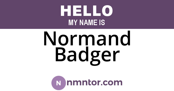 Normand Badger