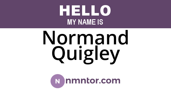 Normand Quigley