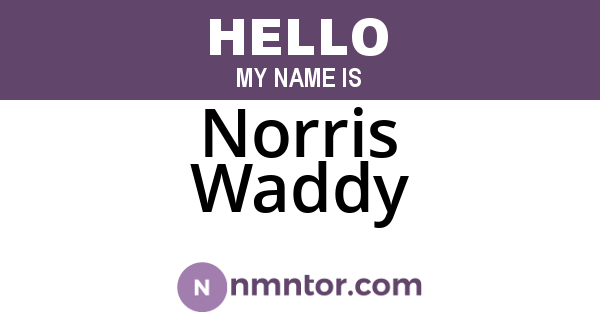 Norris Waddy