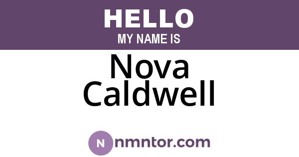 Nova Caldwell