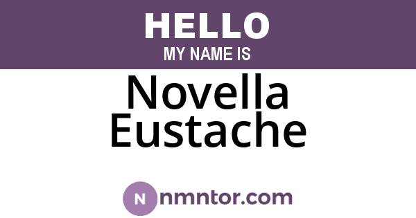 Novella Eustache